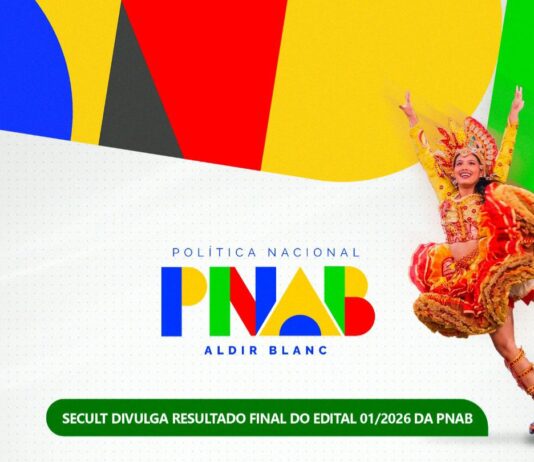 SECULT DIVULGA RESULTADO DOS PROJETOS PRÉ-HABILITADOS DO EDITAL 01/2026 DA PNAB